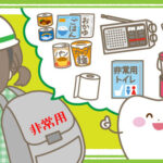 改めて見直そう！災害時のお口のケア